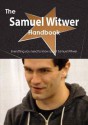 The Samuel Witwer Handbook - Everything You Need to Know about Samuel Witwer - Emily Smith