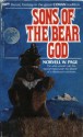 Sons of the Bear God - Norvell W. Page