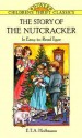 The Story of the Nutcracker - E.T.A. Hoffmann