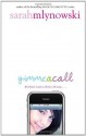 Gimme a Call - Sarah Mlynowski