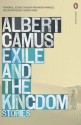 Exile and the Kingdom: Stories - Carol Cosman, Albert Camus