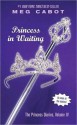 Princess in Waiting - Meg Cabot