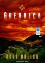 Guernica: A Novel - Dave Boling, Lloyd James