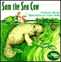 Sam, the Sea Cow - Francine Jacobs