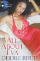 All About Eva - Deidre Berry