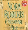 Chesapeake Blue (The Chesapeake Bay Saga) - James Daniels, Nora Roberts