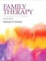 Family Therapy: Concepts and Methods - Michael P. Nichols, Richard C Schwartz