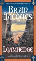 Loamhedge (Redwall #16) - Brian Jacques