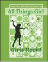 Girls Rock! (All Things Girl) - Molly Miller, Teresa Tomeo, Monica Cops