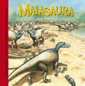 Maiasaura and Other Dinosaurs of the Midwest - Dougal Dixon, James Field, Steve Weston