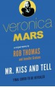 Mr. Kiss and Tell - Jennifer Graham, Rob Thomas