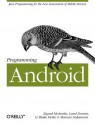 Programming Android - Zigurd Mednieks, Laird Dornin, G. Blake Meike, Masumi Nakamura