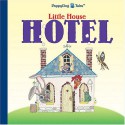 Little House Hotel - John Sandford