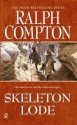 Skeleton Lode - Ralph Compton