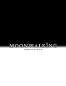 Moonwalking - D. Blair