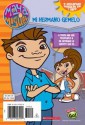 Maya & Miguel: My Twin Brother/my Twin Sister (sp) (flip Chapter Book) - Crystal Velasquez