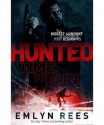 Hunted. by Emlyn Rees - Emlyn Rees