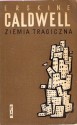 Ziemia tragiczna - Erskine Caldwell