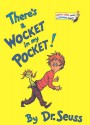 There's a Wocket in My Pocket! - Dr. Seuss