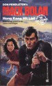 Hong Kong Hit List - Peter Leslie, Don Pendleton