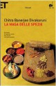 La maga delle spezie - Chitra Banerjee Divakaruni, Federica Oddera