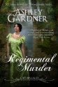 A Regimental Murder - Ashley Gardner