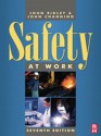 Safety at Work - John Ridley, John Channing