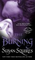 The Burning - Susan Squires