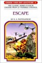 Escape (Choose Your Own Adventure, #20) - R.A. Montgomery, Jason Millet, Sittisan Sundaravej, Kriangsak Thongmoon