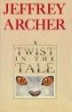 A Twist In The Tale - Jeffrey Archer