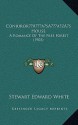 Conjuror's House: A Romance of the Free Forest - Stewart Edward White