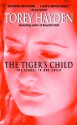 The Tiger's Child - Torey L. Hayden