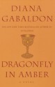 Dragonfly in Amber (Outlander) - Diana Gabaldon