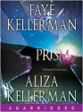 Prism (Audio) - Faye Kellerman, Aliza Kellerman, Jenna Lamia