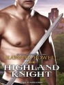 Highland Knight - Hannah Howell, Angela Dawe