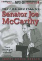 The Rise and Fall of Senator Joe McCarthy - James Cross Giblin, Elisabeth Rodgers