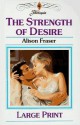 The strength of desire - Alison Fraser