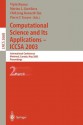 Computational Science and Its Applications - Iccsa 2003: International Conference, Montreal, Canada, May 18-21, 2003, Proceedings, Part II - Vipin Kumar