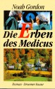 Die Erben des Medicus - Noah Gordon