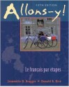 Allons-y! Student Text - Jeannette D. Bragger, Donald Rice, Donald B. Rice