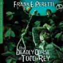 The Deadly Curse of Toco-Rey (Audio) - Frank Peretti