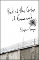 Behind the Gates of Gomorrah - Stephen Seager