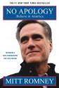 No Apology: The Case for American Greatness - Mitt Romney