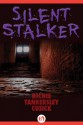 Silent Stalker - Richie Tankersley Cusick