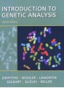 An Introduction to Genetic Analysis - Anthony J.F. Griffiths, Richard C. Lewontin, Susan R. Wessler, William M. Gelbart