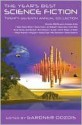 The Year's Best Science Fiction: Twenty-Seventh Annual Collection - Gardner R. Dozois, Robert Charles Wilson, Sarah Monette, Elizabeth Bear