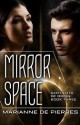 Mirror Space - Marianne de Pierres