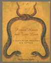 Pierced Hearts And True Love: A Century Of Drawings For Tattoos - Don Ed Hardy