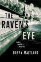 The Raven's Eye: A Brock and Kolla Mystery - Barry Maitland