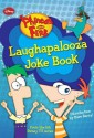 Phineas and Ferb Laughapalooza Joke Book - Kitty Richards